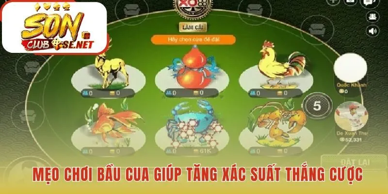 Cách chơi bầu cua hiệu quả hơn nhờ chiến thuật và tâm lý vững